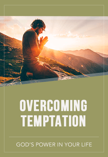 Overcoming Temptation: God's Power in Your Life