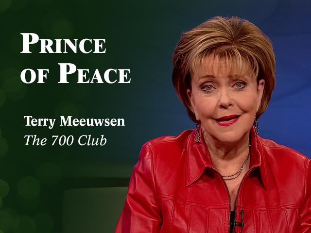 Terry Meeuwsen - Names of Christ: Prince of Peace