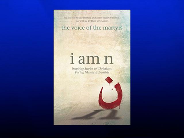 &quot;I Am N&quot; - aimed at raising awareness of persecuted Christians
