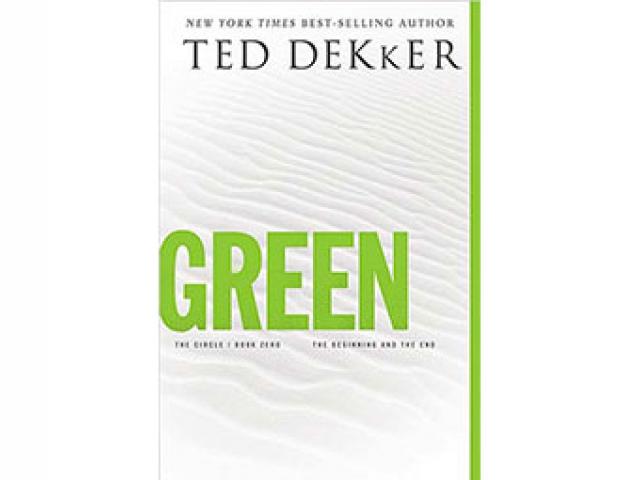 Green by Ted Dekker