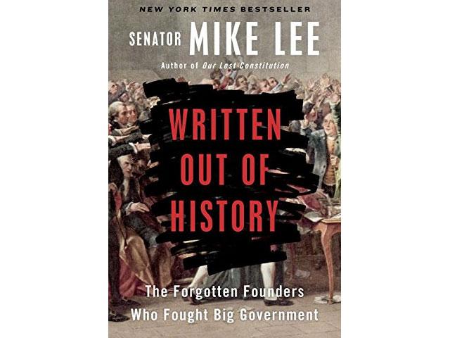 Written Out of History by Senator Mike Lee