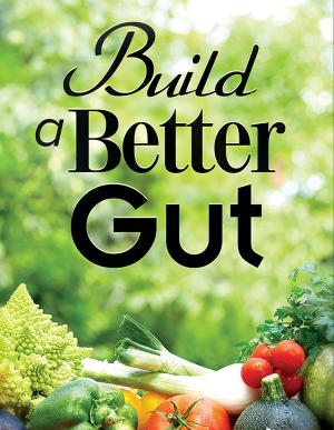 Build a Better Gut